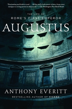 Paperback Augustus: The Life of Rome's First Emperor Book