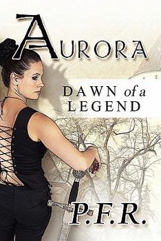 Aurora: Dawn of a Legend
