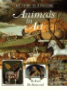 Hardcover Animals in Art (The Story in a Picture) Book