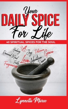 Hardcover Your Daily Spice For Life Book