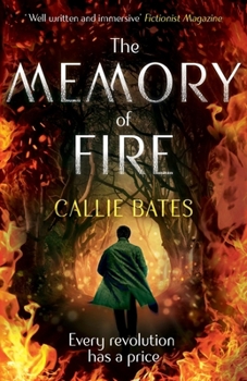 The Memory of Fire - Book #2 of the Waking Land