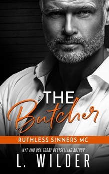 Paperback The Butcher: The Ruthless Sinners MC Book