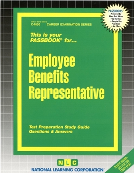 Spiral-bound Employee Benefits Representative: Passbooks Study Guide Book