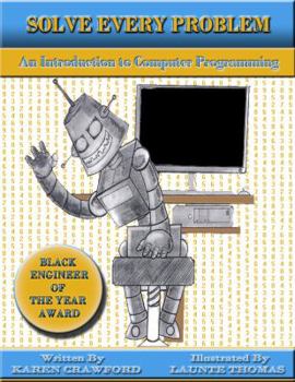 Spiral-bound Solve Every Problem An Introduction to Computer Programming Book