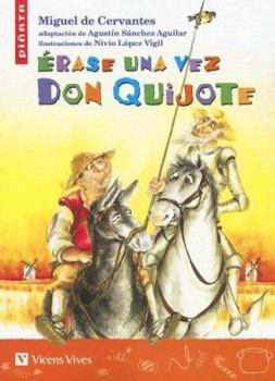 Paperback Erase Una Vez Don Quijote [Spanish] Book