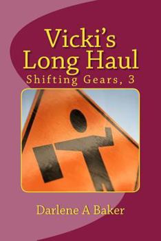 Paperback Vicki's Long Haul Book