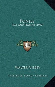 Paperback Ponies: Past And Present (1900) Book