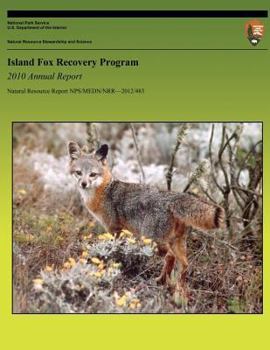 Paperback Island Fox Recovery Program: 2010 Annual Report Book