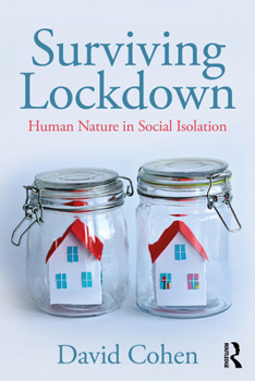 Paperback Surviving Lockdown: Human Nature in Social Isolation Book