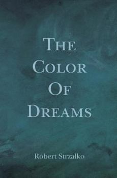 Paperback The Color of Dreams Book