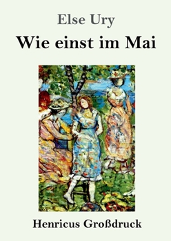 Wie Einst Im Mai - Book #35 of the Kränzchenbibliothek