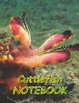 Paperback Cuttlefish NOTEBOOK: Notebooks and Journals 110 pages (8.5"x11") Book