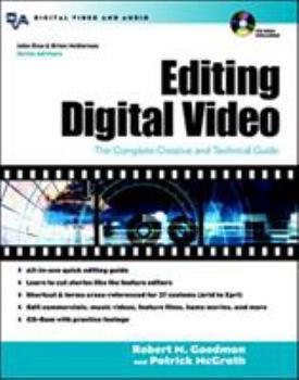 Paperback Editing Digital Video: The Complete Creative and Technical Guide [With CDROM] Book