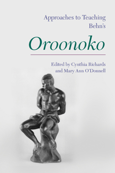 Paperback Approaches to Teaching Behn's Oroonoko Book