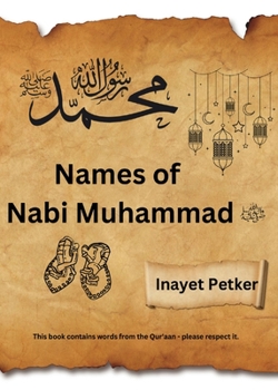 Names of Nabi Muhammad (S.A.W.): Nasheed
