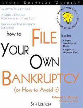 Paperback How to File Your Own Bankruptcy (or How to Avoid It) Book