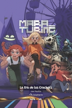 Paperback La Era de los Crackers: Mara Turing #2 (Serie 4Kids) [Spanish] Book