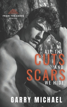 Paperback All the Cuts And Scars We Hide Book