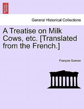 Paperback Guenon's Discovery: A Treatise on Milch Cows Book