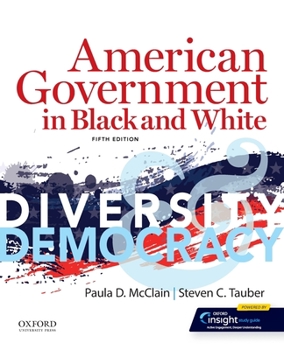 Paperback American Government in Black and White: Diversity and Democracy Book