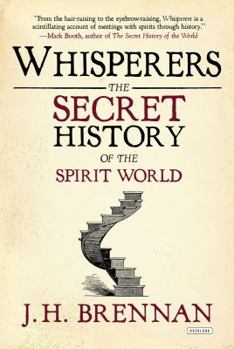 Paperback Whisperers: The Secret History of the Spirit World Book