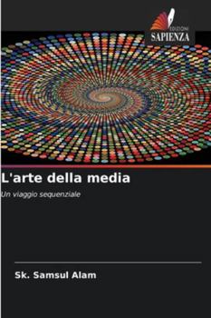 L'arte della media