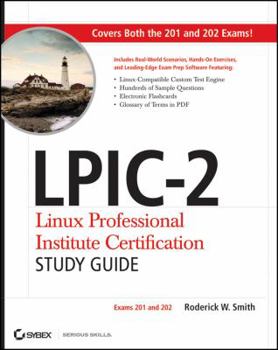 Paperback LPIC-2 Linux Professional Institute Certification Study Guide: Exams 201 and 202 [With CDROM] Book