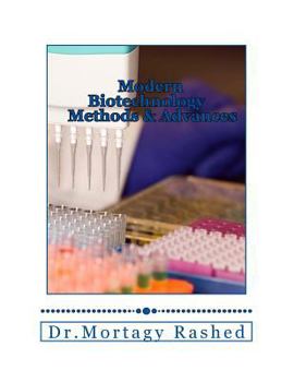 Paperback Modern Biotechnology: Methods and Advances Book