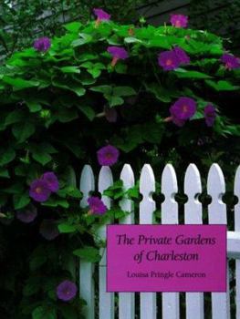 Hardcover The Private Gardens of Charleston Book