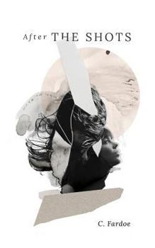 Paperback After the Shots Book