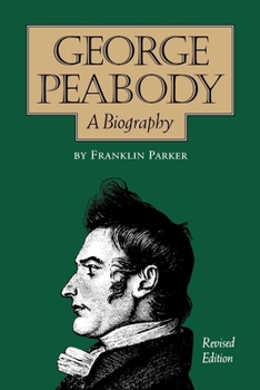 Paperback George Peabody, A Biography Book