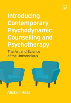 Paperback Introducing Contemporary Psychodynamic Counselling and Psychotherapy Book