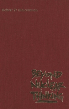 Paperback Beyond Nuclear Thinking Book