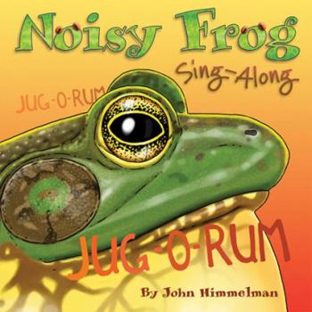 Hardcover Noisy Frog Sing-Along Book