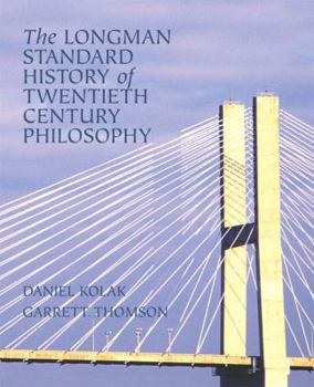 Paperback The Longman Standard History of 20th Century Philosophy Book