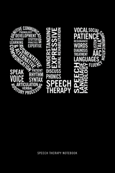 Paperback Speech Therapy Notebook: Speech Language Pathologist 6x9 Blank Lined Journal SLP Therapist Speech Pathology Gifts Book