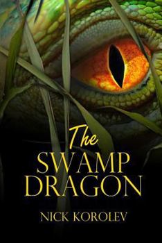 Paperback The Swamp Dragon Book