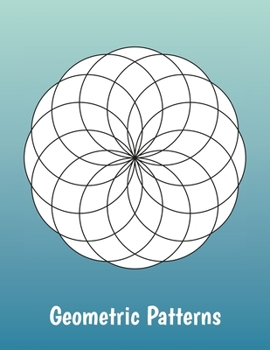 Paperback Geometric Patterns: Intricate coloring book pages for adults and teens Book