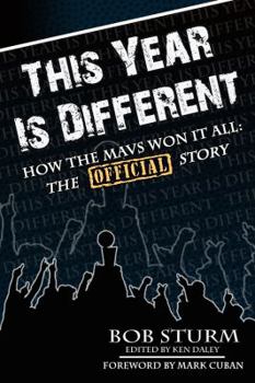 Paperback This Year is Different: How the Mavs Won It All : the Official Story Book