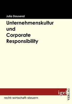 Paperback Unternehmenskultur und Corporate Responsibility [German] Book