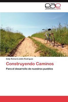 Paperback Construyendo Caminos [Spanish] Book