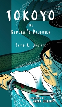 Hardcover Tokoyo, the Samurai's Daughter Book