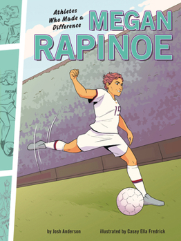 Paperback Megan Rapinoe: Athletes Who Made a Difference Book