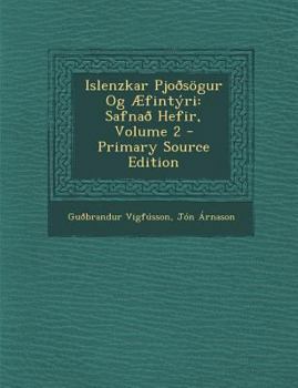 Paperback Islenzkar Pjoðsögur Og Æfintýri: Safnað Hefir, Volume 2 [Icelandic] Book