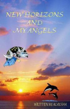 Paperback New Horizons and My Angels Book