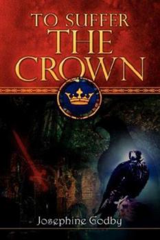 Hardcover To Suffer the Crown Book