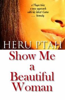 Perfect Paperback Show Me a Beautiful Woman Book