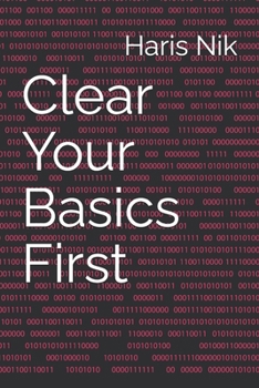 Paperback Clear Your Basics First Book