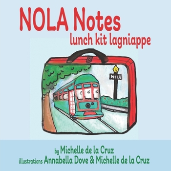 Paperback NOLA Notes: Lunch-kit Lagniappe Book