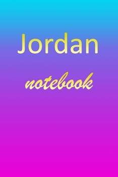 Paperback Jordan: Blank Notebook - Wide Ruled Lined Paper Notepad - Writing Pad Practice Journal - Custom Personalized First Name Initia Book